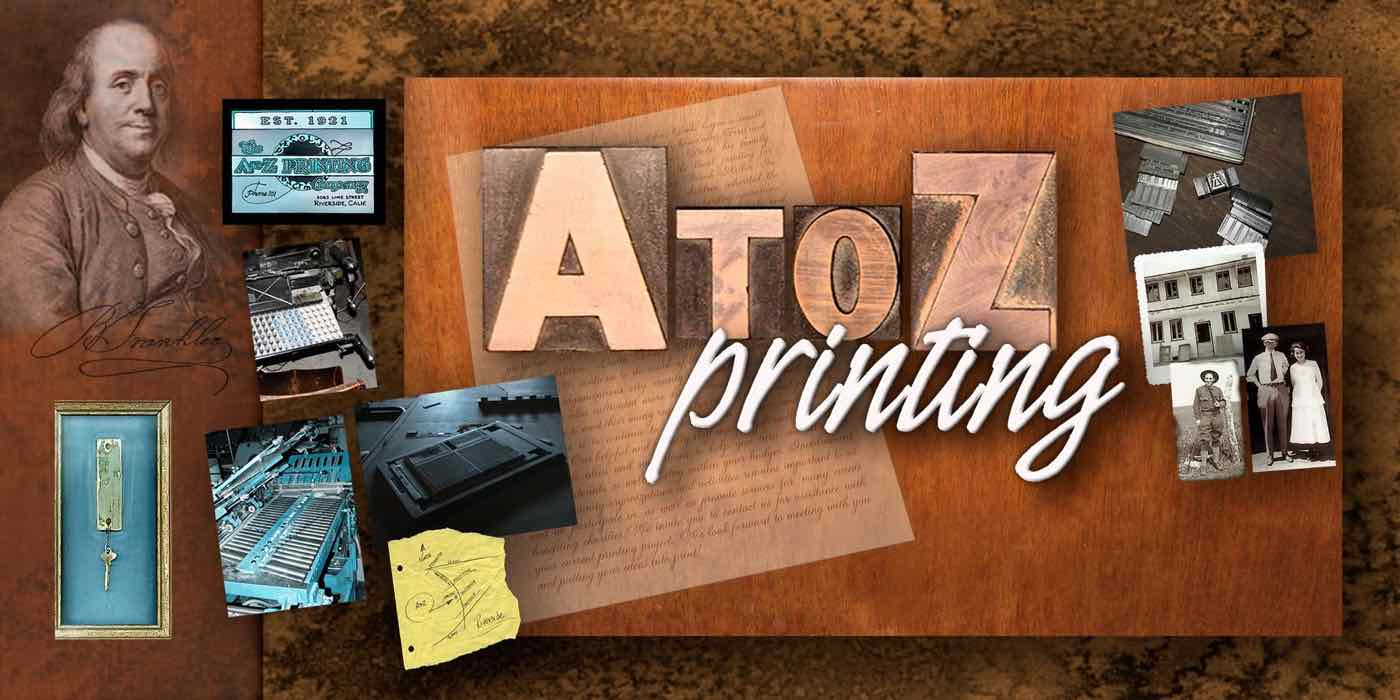 AtoZ Printing archive: Benjamin Franklin, the 1921 shop card, wood type reading A to Z, letterpress equipment and family photographs.